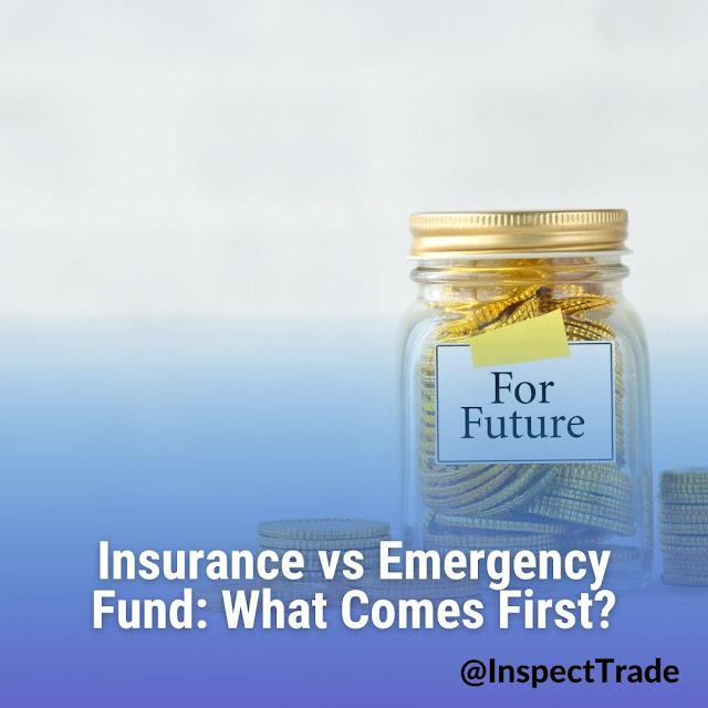 Insurance vs Emergency Fund What Comes First