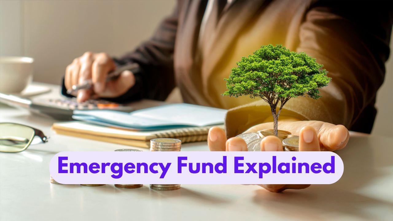 Emergency Fund Explained
