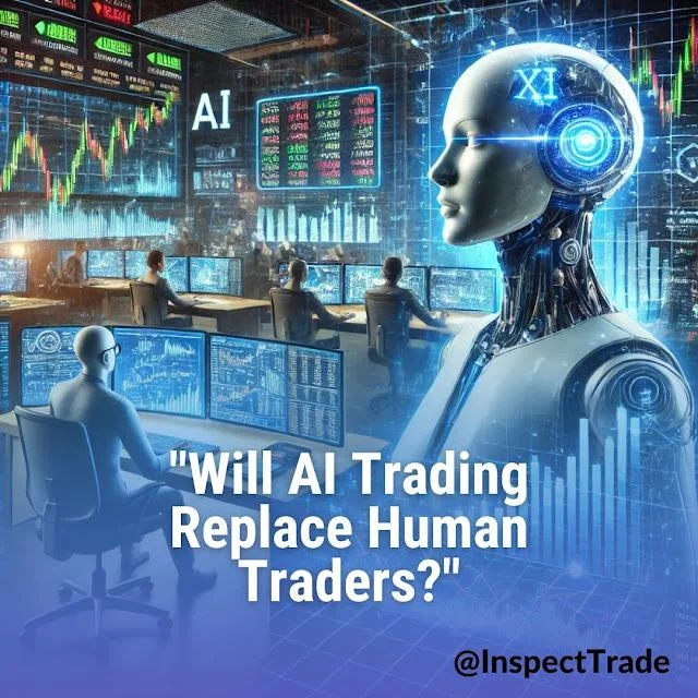 Will AI Trading Replace Human Traders?
